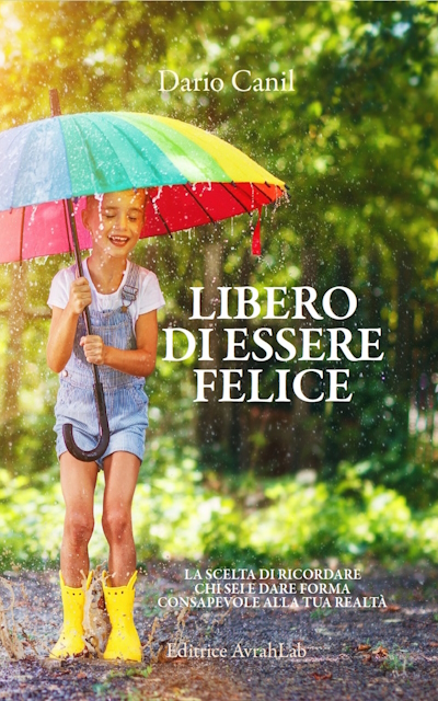 Dario Canil, Avrah Ka Dabra - creo la mia felicità. In Veneto, seminari Reiki tra Padova, Vicenza, Treviso, Venezia, Verona, Bassano del Grappa, Rovigo e Belluno