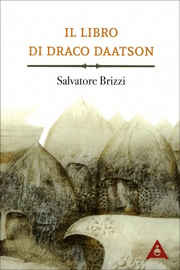 Reiki Info presenta Salvatore Brizzi, Il Libro di Draco Daatson