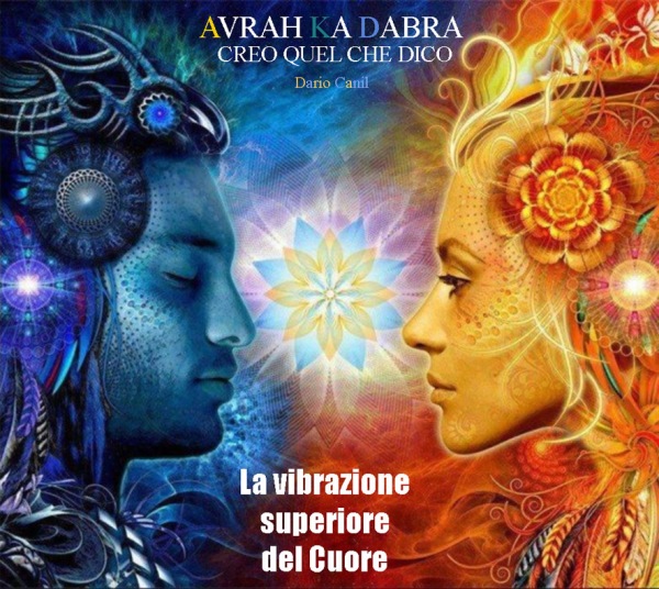 Il Potere di vedere con il Cuore. Aforisma del libro Avrah Ka Dabra, creo quel che dico di Dario Canil. In Veneto, seminari Reiki tra Padova, Vicenza, Treviso, Venezia, Verona, Bassano del Grappa, Rovigo e Belluno